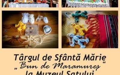 Târgul de Sfântă Mărie „Bun de Maramureș