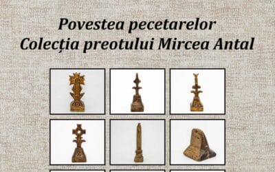 Povestea pecetarelor – Colecția preotului Mircea Antal